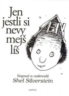 Jen jestli si nevymejšlíš
