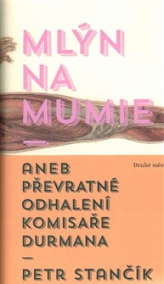Mlýn na mumie
